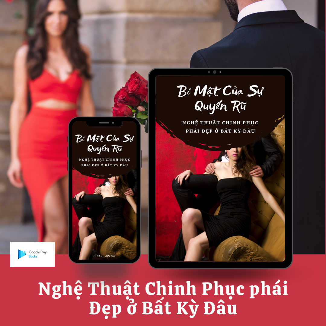 bí mật của sự quyến rũ chinh phục phái đẹp